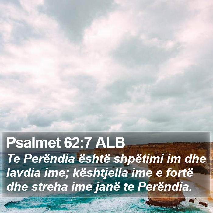 Psalmet 62:7 ALB Bible Study