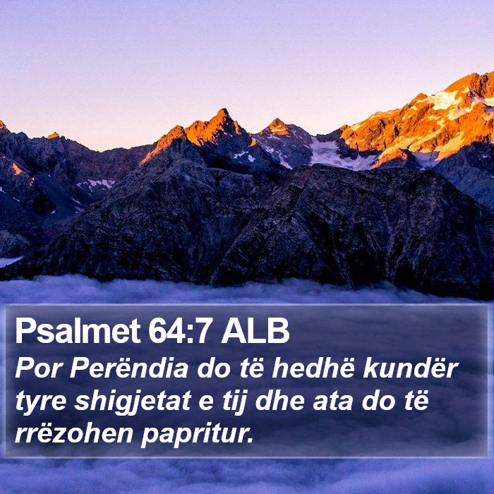 Psalmet 64:7 ALB Bible Study