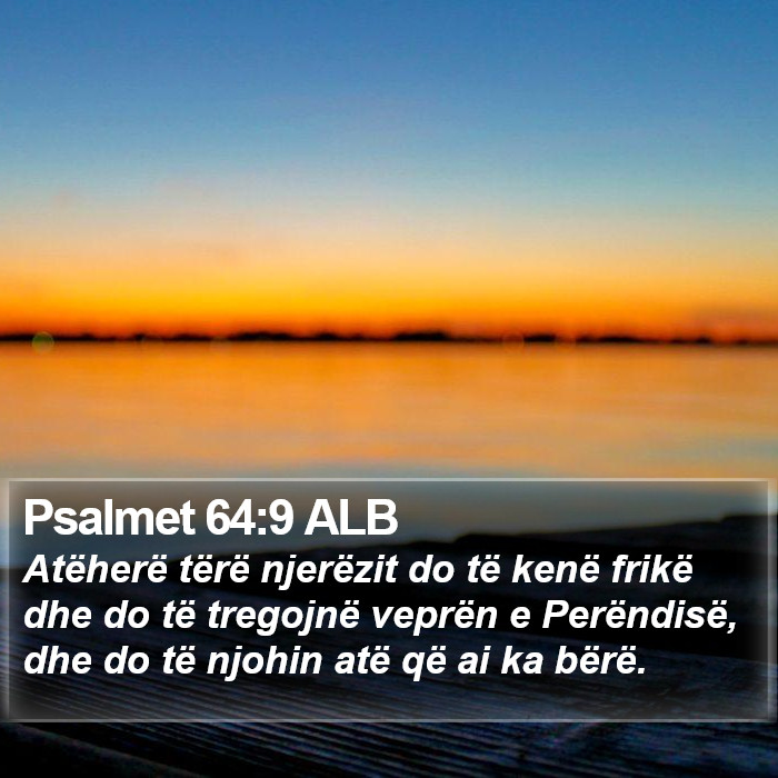 Psalmet 64:9 ALB Bible Study