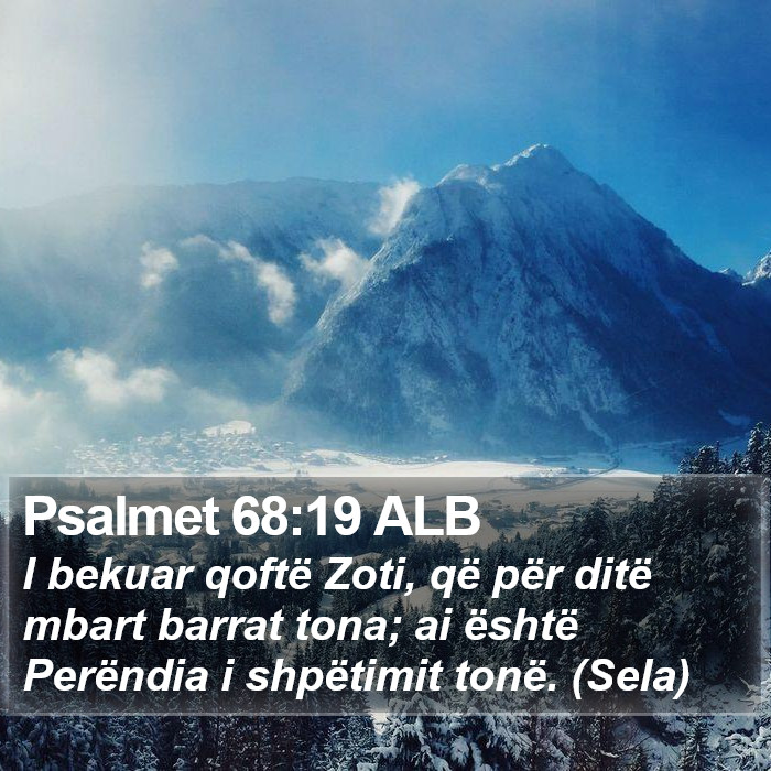 Psalmet 68:19 ALB Bible Study