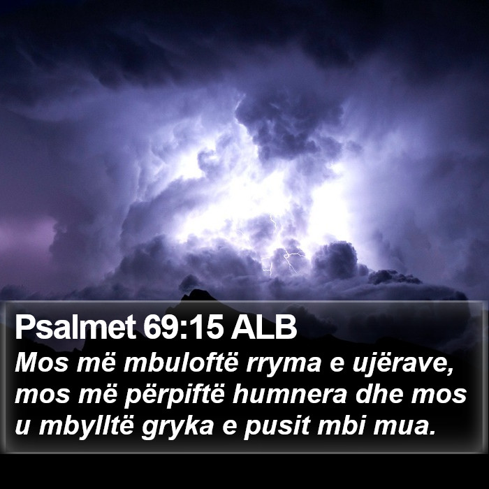 Psalmet 69:15 ALB Bible Study