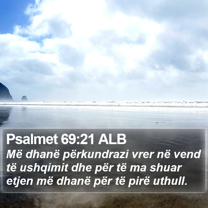 Psalmet 69:21 ALB Bible Study