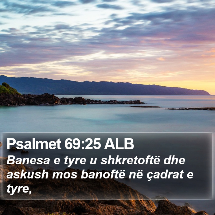 Psalmet 69:25 ALB Bible Study