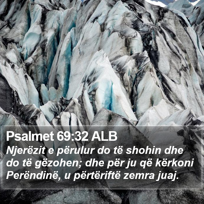 Psalmet 69:32 ALB Bible Study