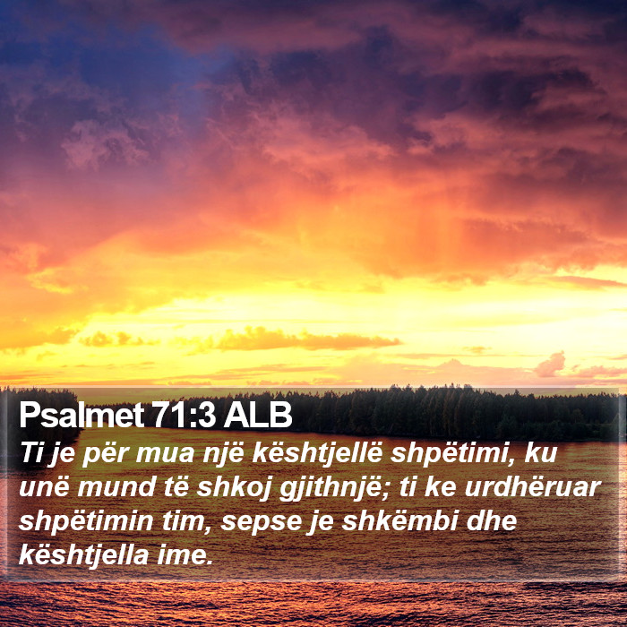 Psalmet 71:3 ALB Bible Study