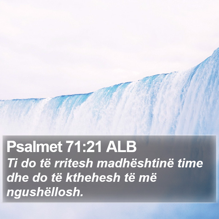 Psalmet 71:21 ALB Bible Study