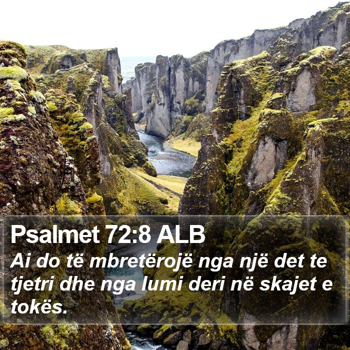 Psalmet 72:8 ALB Bible Study