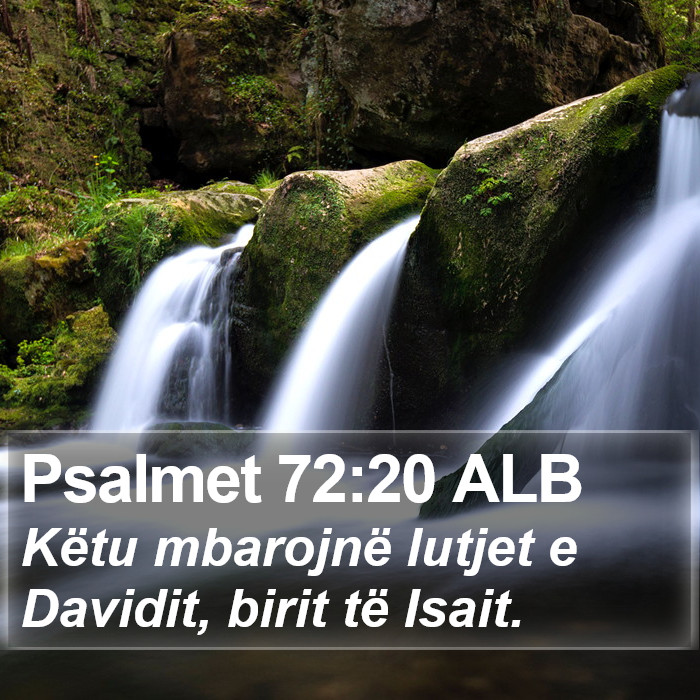 Psalmet 72:20 ALB Bible Study