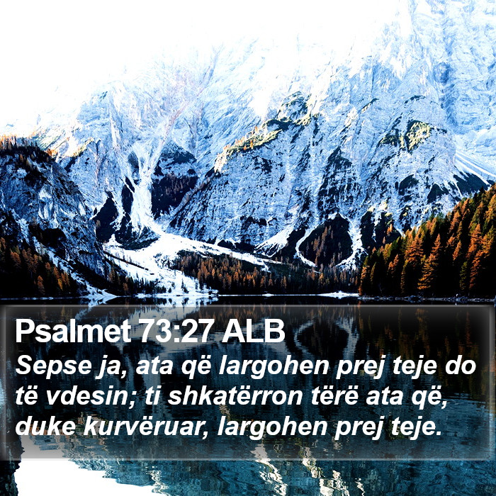 Psalmet 73:27 ALB Bible Study