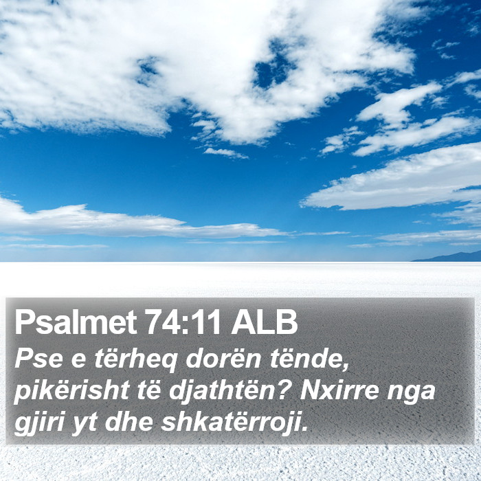 Psalmet 74:11 ALB Bible Study