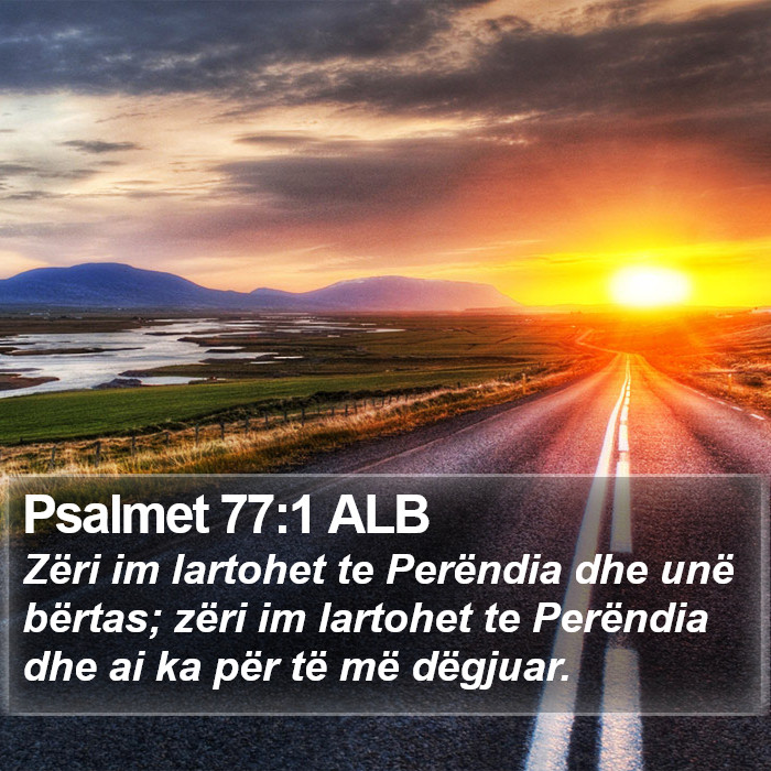 Psalmet 77:1 ALB Bible Study