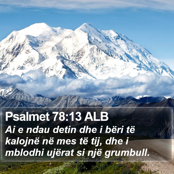 Psalmet 78:13 ALB Bible Study
