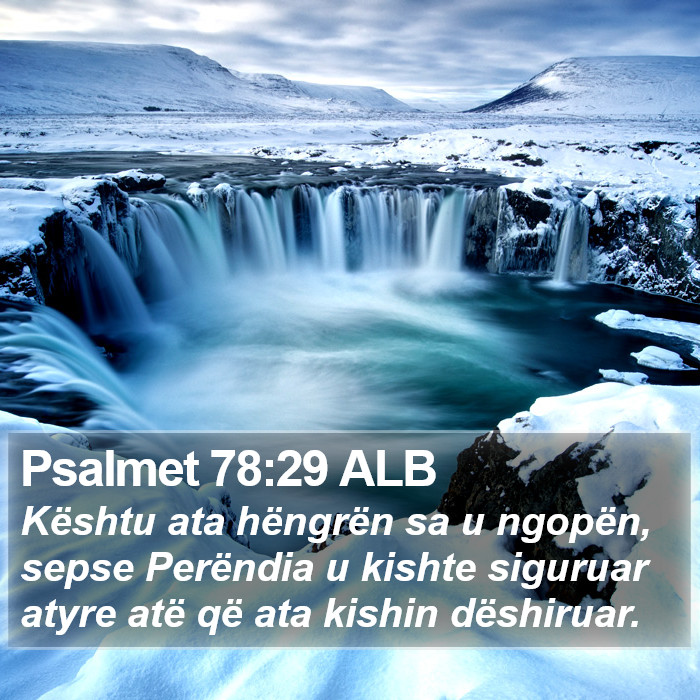 Psalmet 78:29 ALB Bible Study