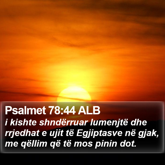 Psalmet 78:44 ALB Bible Study