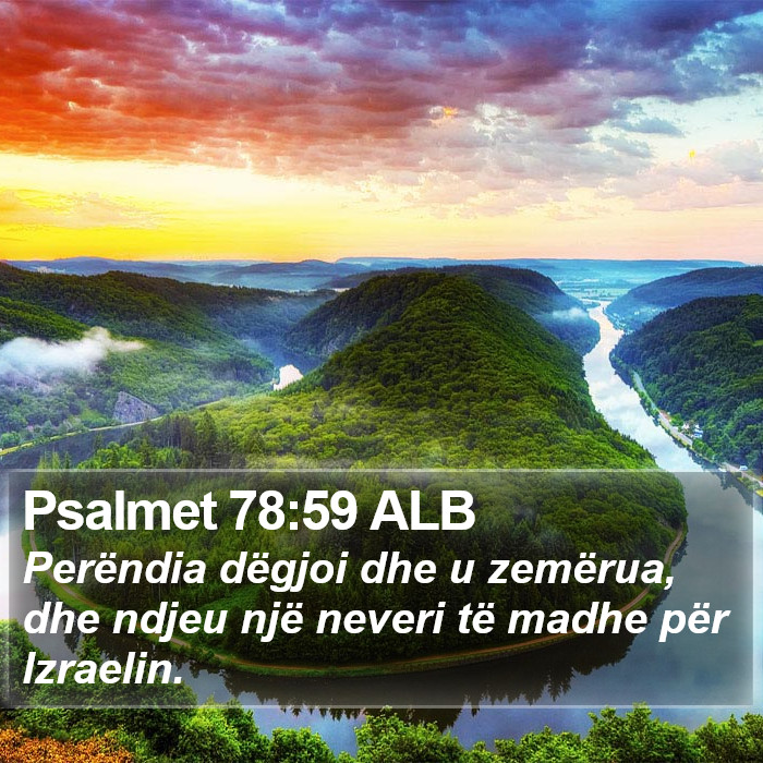 Psalmet 78:59 ALB Bible Study