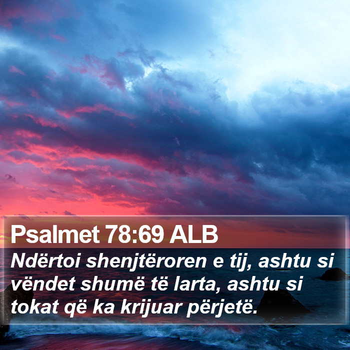 Psalmet 78:69 ALB Bible Study