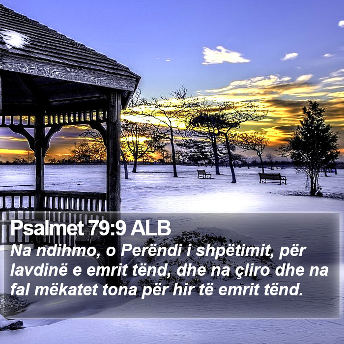 Psalmet 79:9 ALB Bible Study