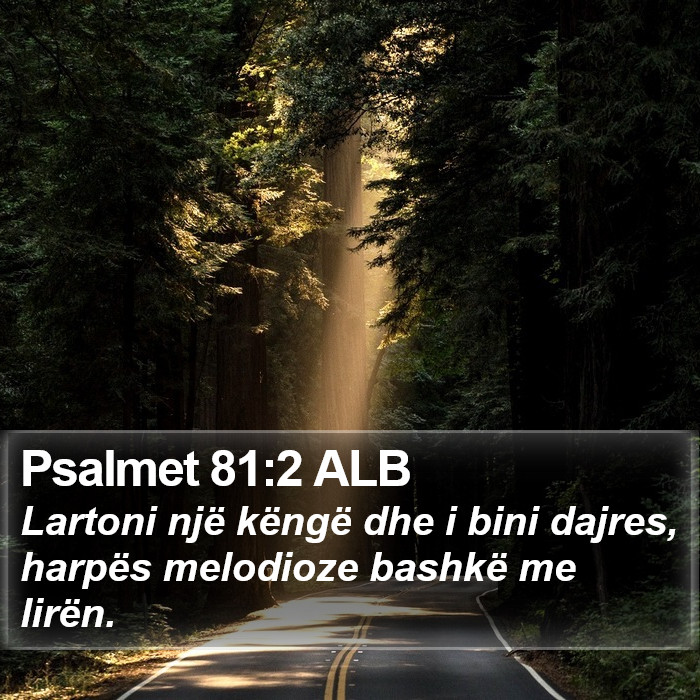 Psalmet 81:2 ALB Bible Study