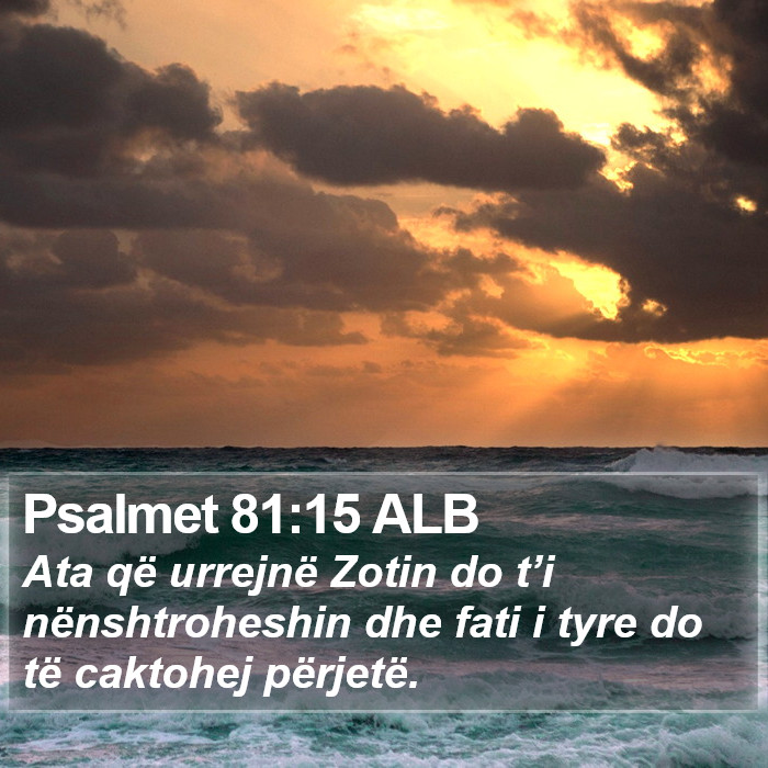 Psalmet 81:15 ALB Bible Study