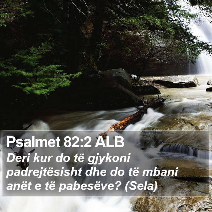 Psalmet 82:2 ALB Bible Study