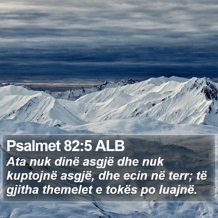 Psalmet 82:5 ALB Bible Study