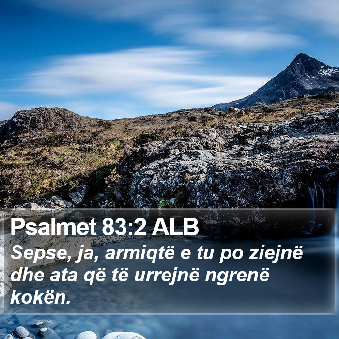 Psalmet 83:2 ALB Bible Study