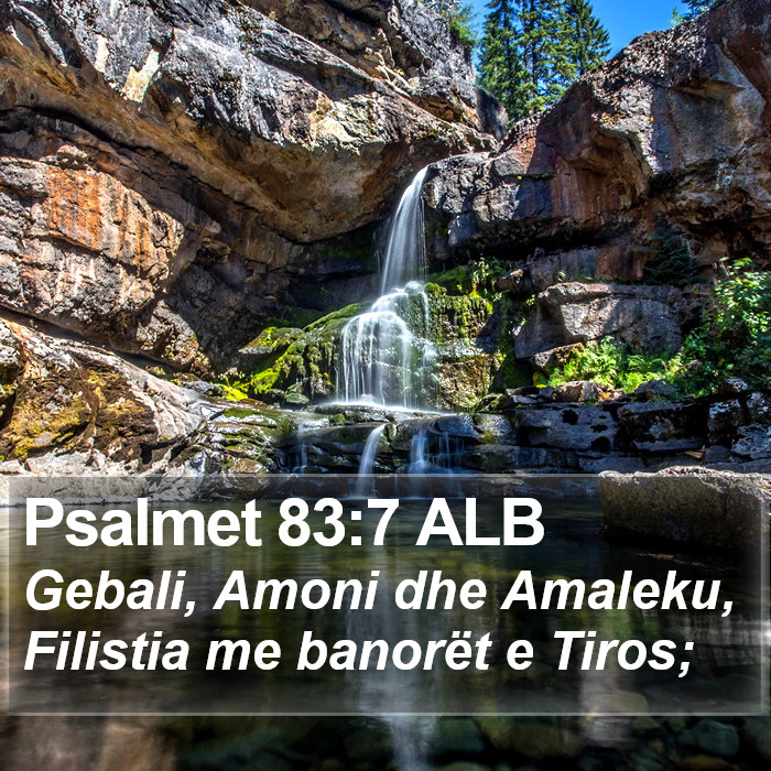 Psalmet 83:7 ALB Bible Study