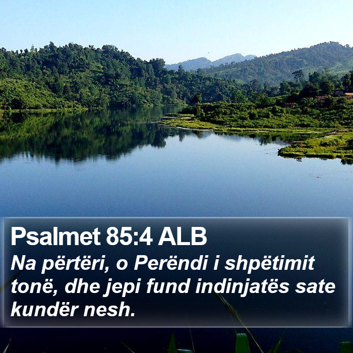 Psalmet 85:4 ALB Bible Study