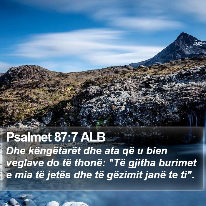 Psalmet 87:7 ALB Bible Study