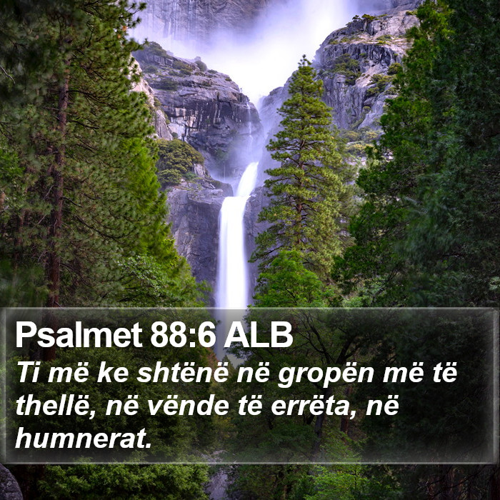 Psalmet 88:6 ALB Bible Study