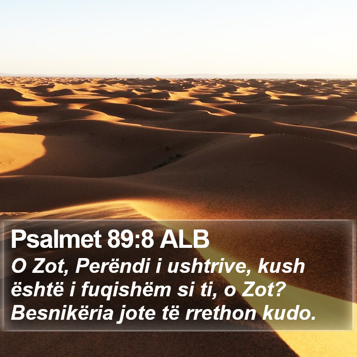 Psalmet 89:8 ALB Bible Study