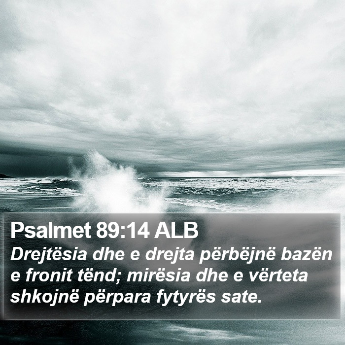 Psalmet 89:14 ALB Bible Study