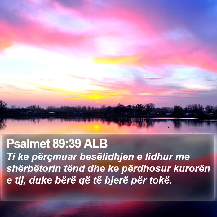 Psalmet 89:39 ALB Bible Study