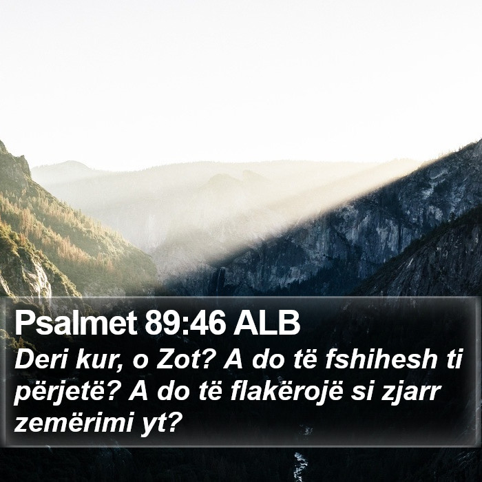 Psalmet 89:46 ALB Bible Study