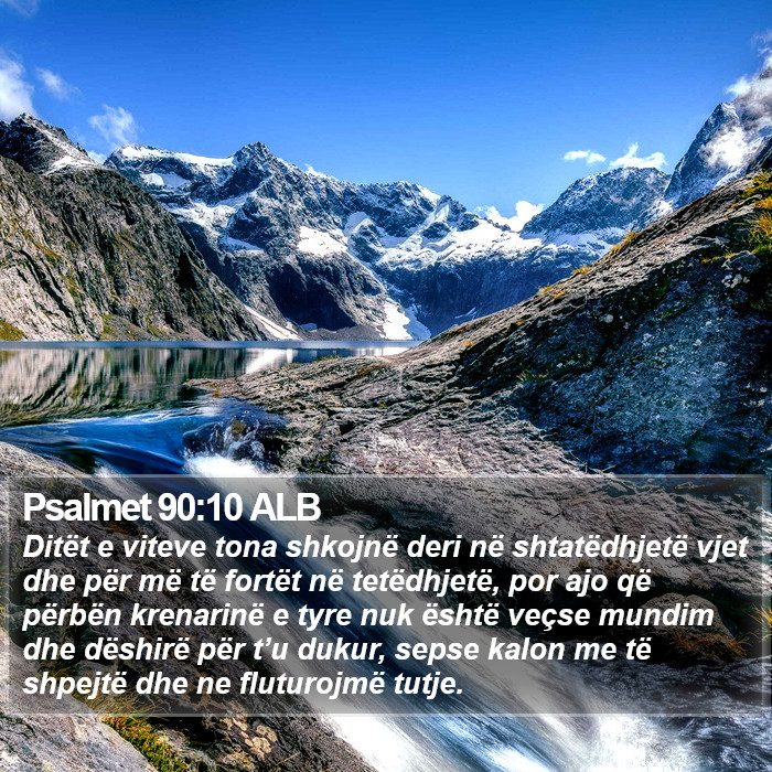 Psalmet 90:10 ALB Bible Study