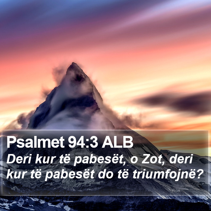 Psalmet 94:3 ALB Bible Study