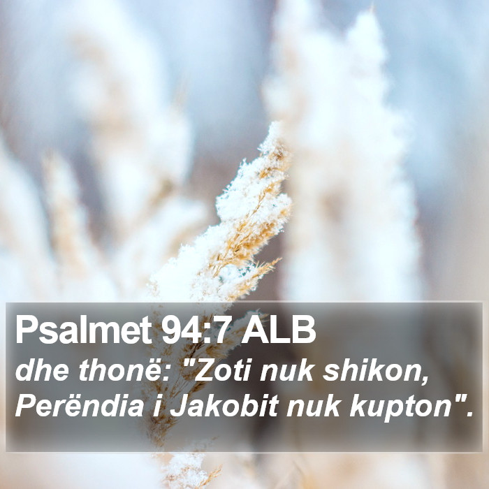 Psalmet 94:7 ALB Bible Study