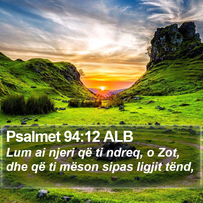Psalmet 94:12 ALB Bible Study