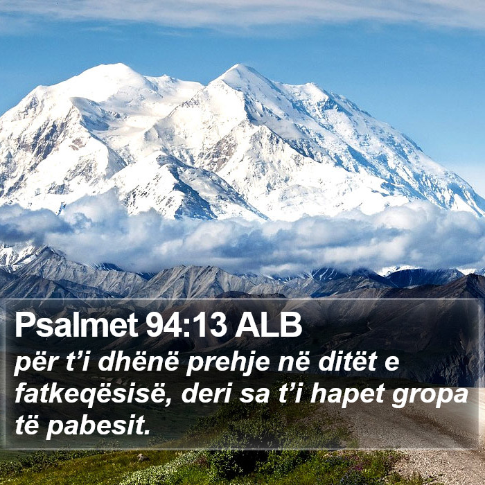 Psalmet 94:13 ALB Bible Study