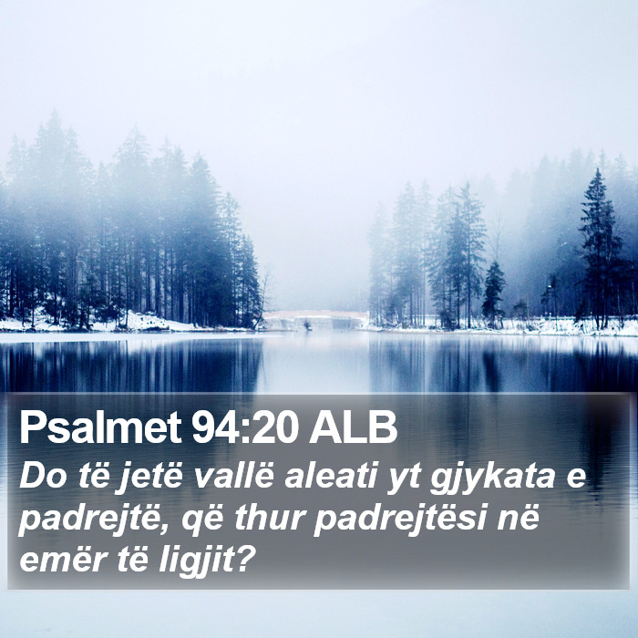 Psalmet 94:20 ALB Bible Study