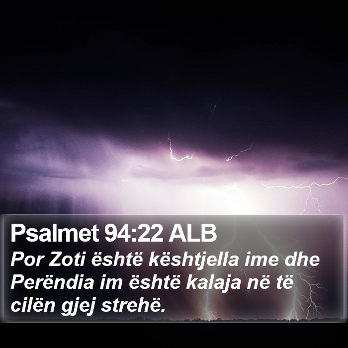 Psalmet 94:22 ALB Bible Study