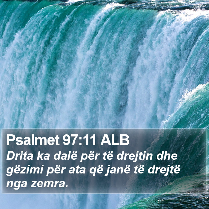 Psalmet 97:11 ALB Bible Study