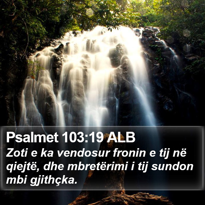 Psalmet 103:19 ALB Bible Study