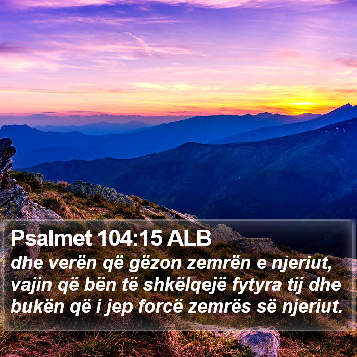 Psalmet 104:15 ALB Bible Study