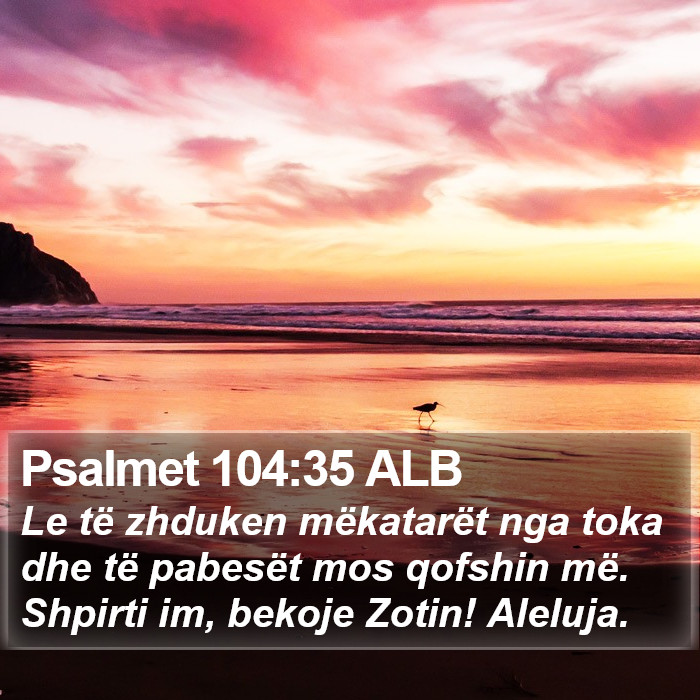 Psalmet 104:35 ALB Bible Study