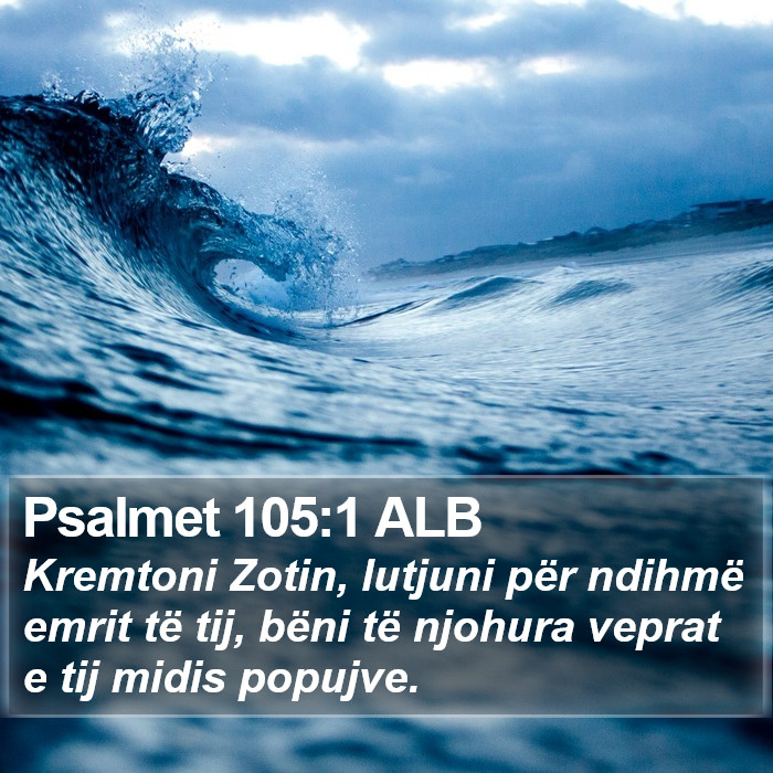 Psalmet 105:1 ALB Bible Study