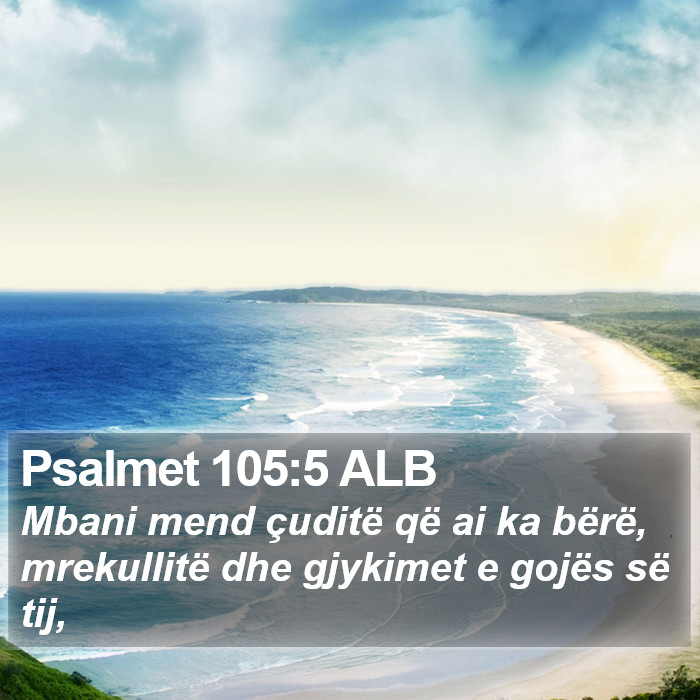 Psalmet 105:5 ALB Bible Study