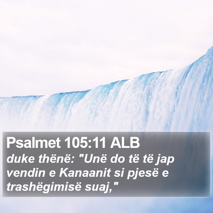 Psalmet 105:11 ALB Bible Study