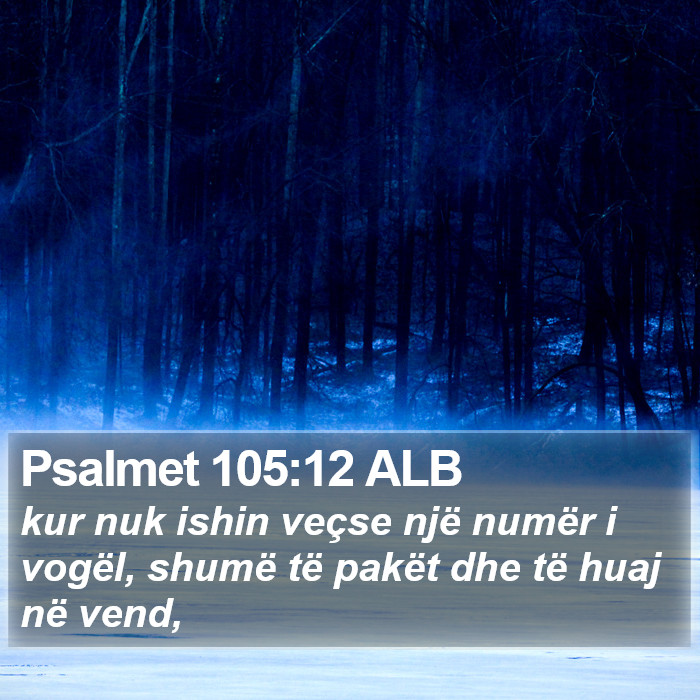 Psalmet 105:12 ALB Bible Study