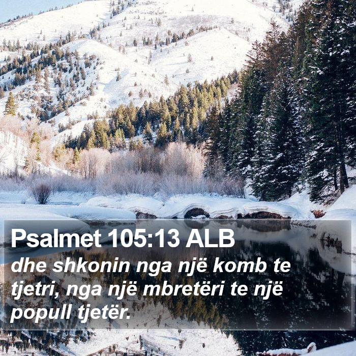 Psalmet 105:13 ALB Bible Study